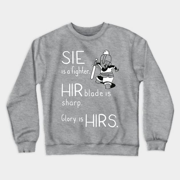 Pronoun Fighter, Sie Crewneck Sweatshirt by MaatCrook